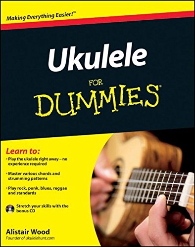 Ukulele For Dummies 2nd Edition Alistair Wood