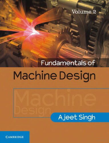 Fundamentals Of Machine Design Volume 2 Ajeet Singh