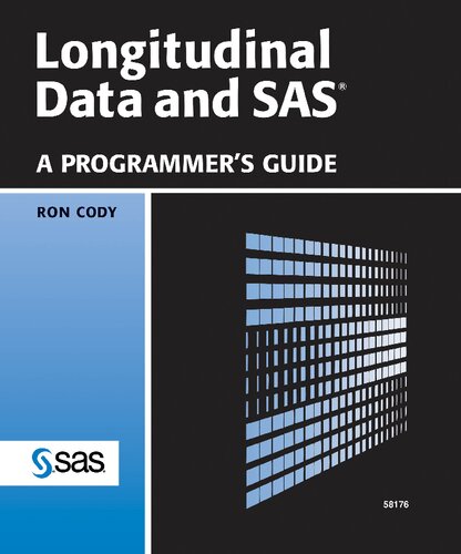 Longitudinal Data And Sas A Programmers Guide Ronald P Cody