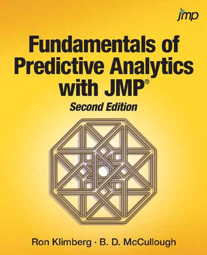 Fundamentals Of Predictive Analytics With Jmp Phd Ron Klimberg B D Mccullough