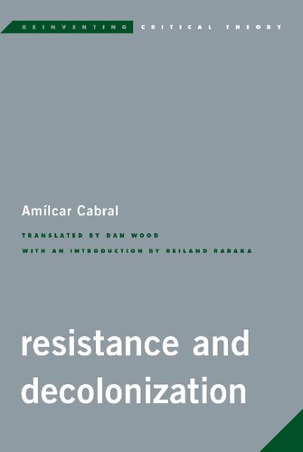 Resistance And Decolonization Amlcar Cabral