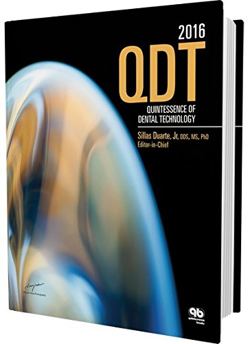 Quintessence Of Dental Technology Volume 39 Quintessence Publishing 2016 2016th Edition Silas Duarte Jr