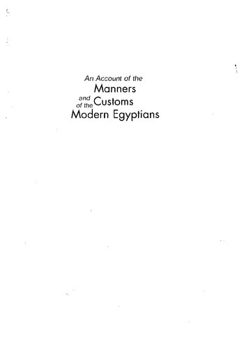 An Account Of The Manners And Customs Of The Modern Egyptians Reprinted From The 1860 Fifth Edition 5th Edition Lane
