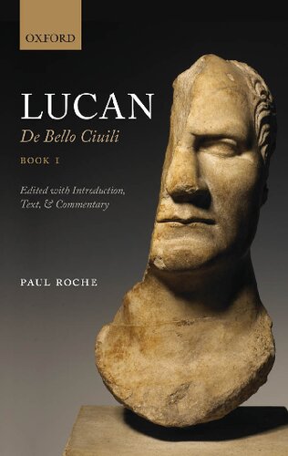 Lucan De Bello Civili Book 1 Paul Roche Editor