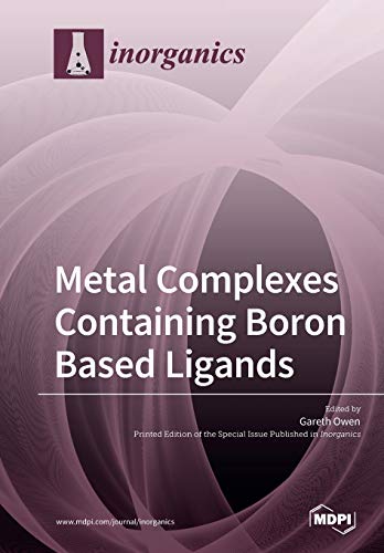 Metal Complexes Containing Boron Based Ligands Gareth Owen