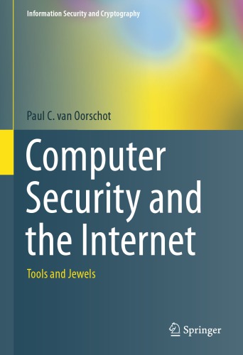 Computer Security And The Internet Tools And Jewels 1st Edition Paul C Van Oorschot