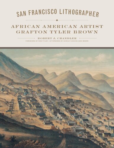 San Francisco Lithographer African American Artist Grafton Tyler Brown Robert J Chandler