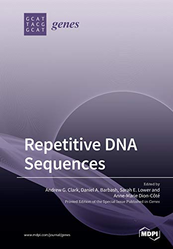 Repetitive Dna Sequences Andrew G Clark Daniel A Barbash Sarah E Lower