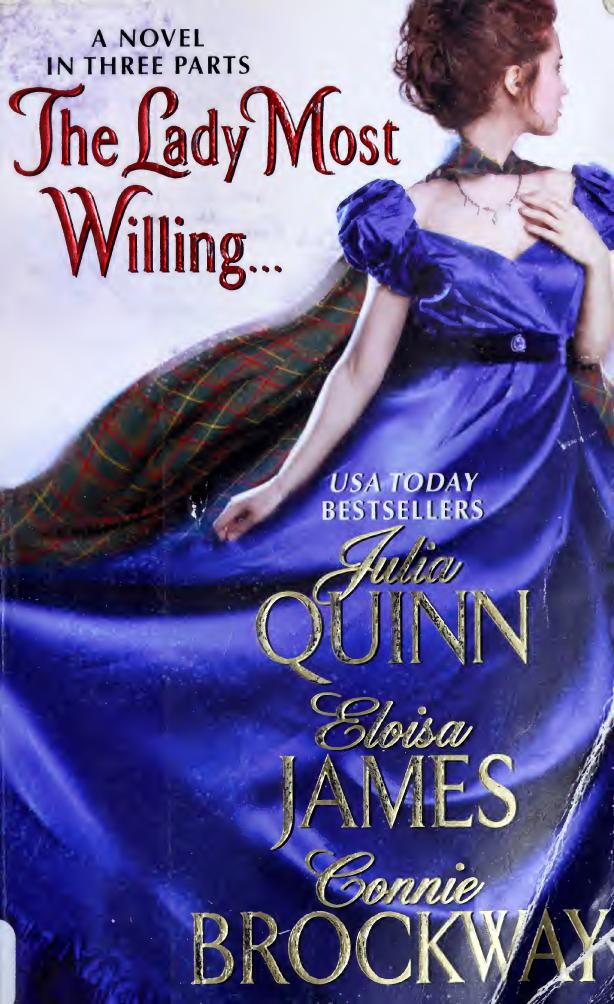 The Lady Most Willing A Novel In Three Parts Avon Historical Romance Julia Quinn