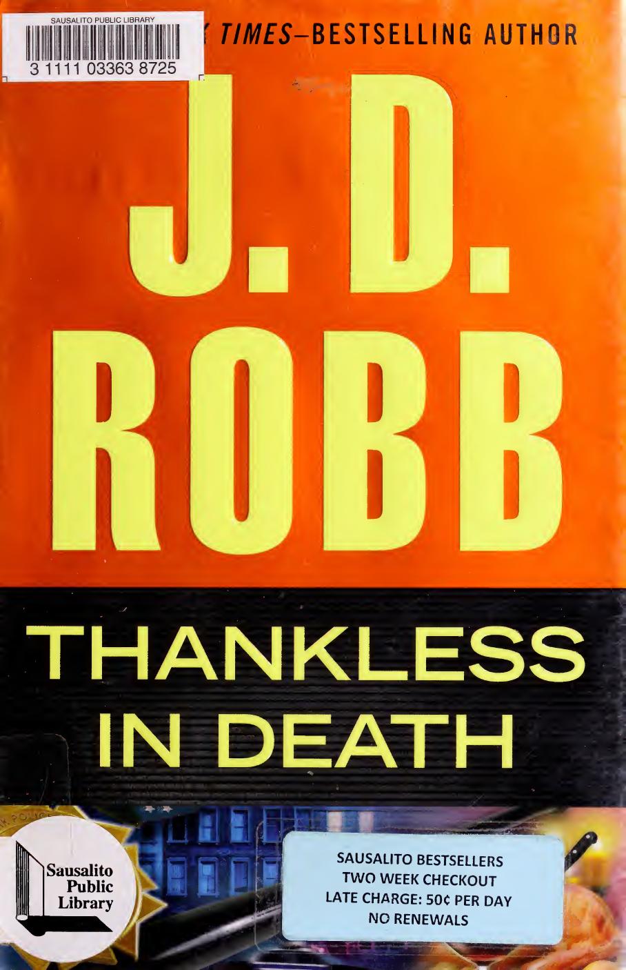 Thankless In Death Unabridged J D Robb