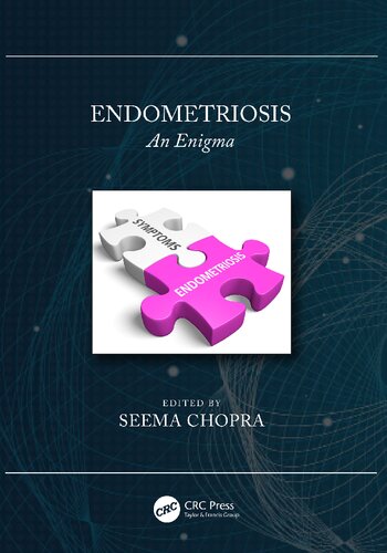 Endometriosis An Enigma Seema Chopra