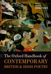 The Oxford Handbook Of Contemporary British And Irish Poetry 1st Edition Peter Robinson
