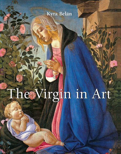 The Virgin In Art Kyra Beln