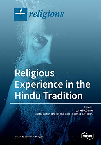 Religious Experience In The Hindu Tradition June Mcdaniel