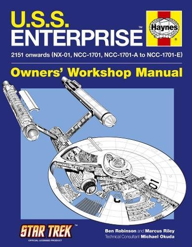 Uss Enterprise Owners Workshop Manual Ben Robinson Marcus Riley