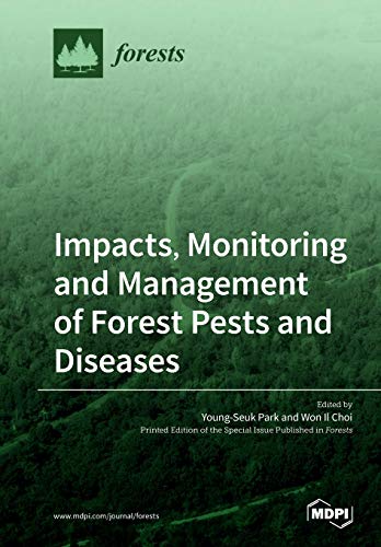 Impacts Monitoring And Management Of Forest Pests And Diseases Youngseuk Park