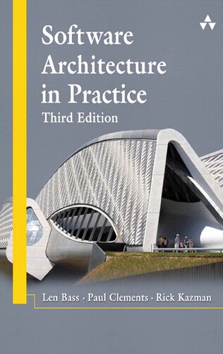 Software Architecture In Practice 3rd Revised Edition Len Bass Paul Clements Rick Kazman
