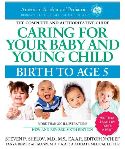 Caring For Your Baby And Young Child Birth To Age 5 New Revised Steven P Shelov Robert E Hannermann Richard Trubo