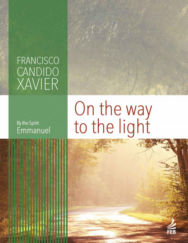 On The Way To The Light Francisco Candido Xavier