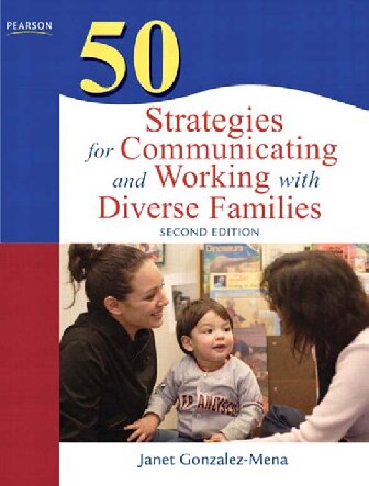 50 Strategies For Communicating And Working With Diverse Families 2nd Edition Janet Gonzalezmena