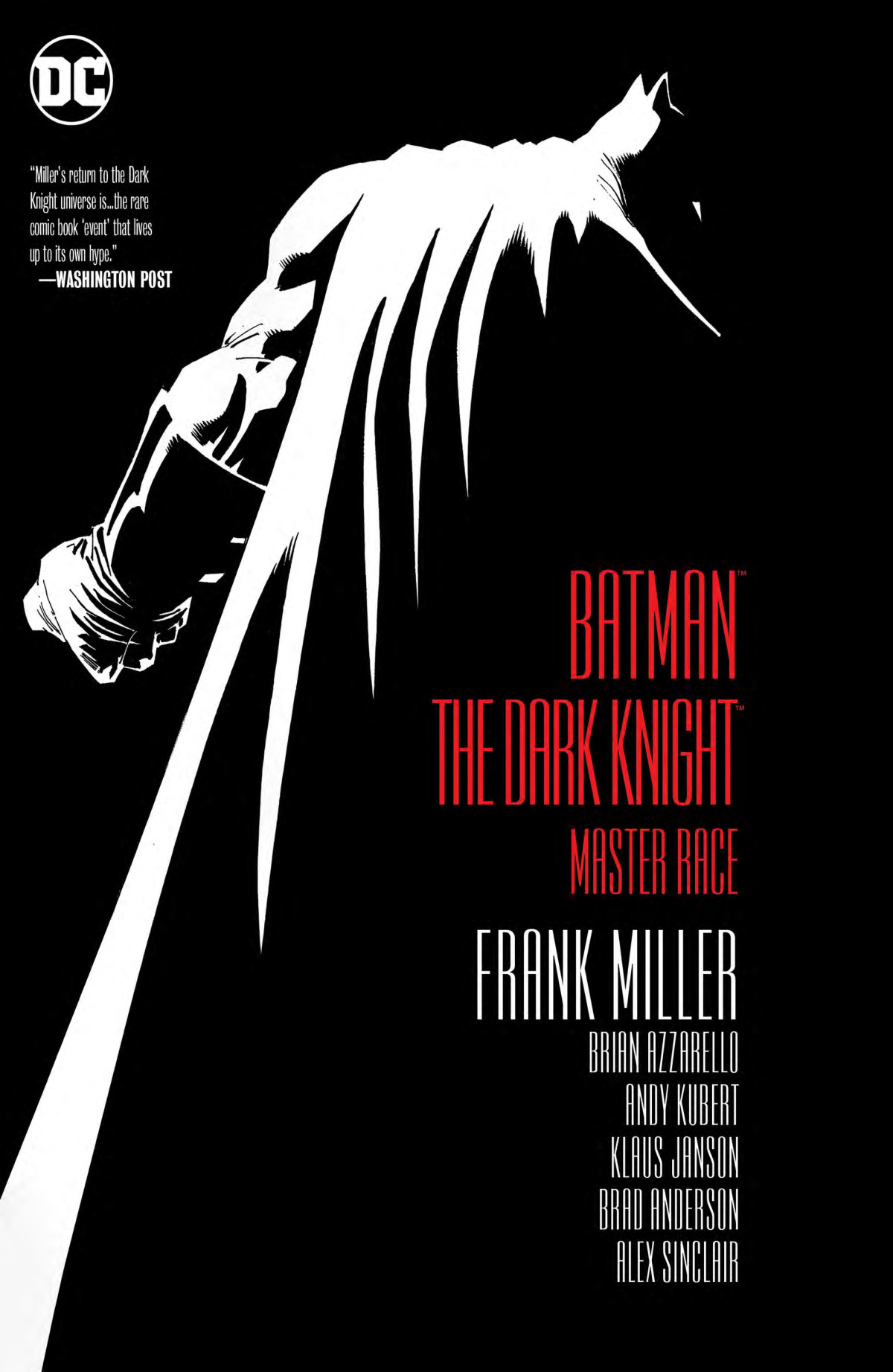 Batman The Dark Knight Master Race Frank Miller Brian Azzarello