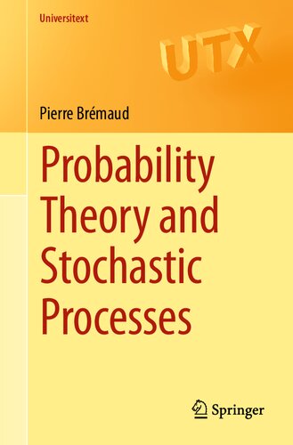 Probability Theory And Stochastic Processes First Pierre Brmaud