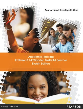 Academic Reading Pearson New International Edition 8th Edition Kathleen T Mcwhorter Brette M Sember