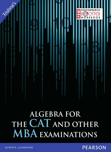 Algebra For The Cat And Other Mba Examinations Time