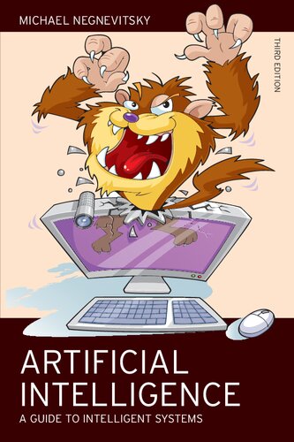 Artificial Intelligence A Guide To Intelligent Systems 3rd Edition 3rd Edition Michael Negnevitsky