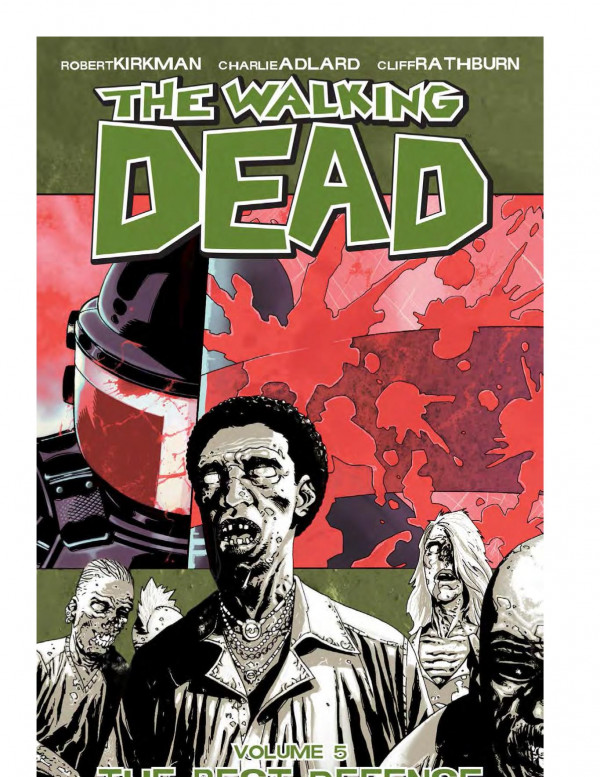 The Walking Dead Volume 05 The Best Defense 1 Robert Kirkman
