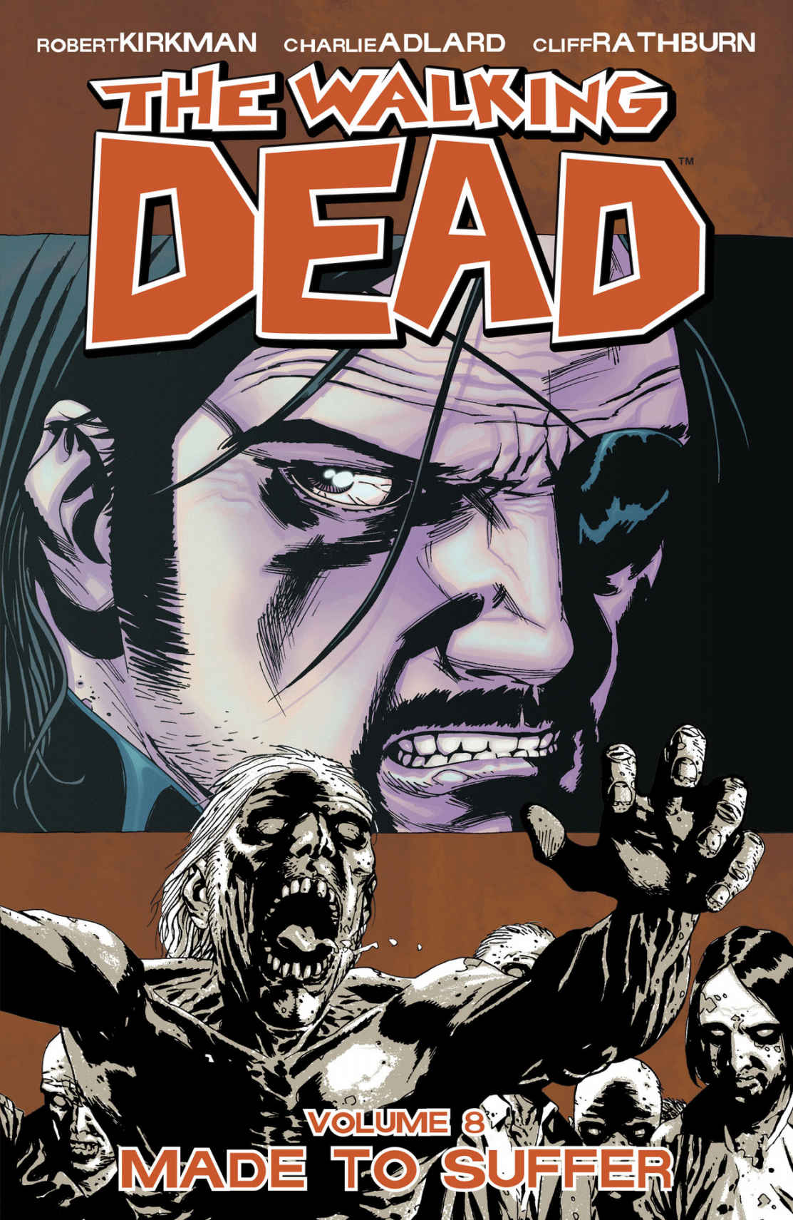 The Walking Dead Volume 08 Made To Suffer 1 Robert Kirkman