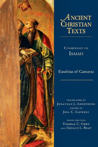 Commentary On Isaiah Eusebius Of Caesarea Bishop Of Caesarea