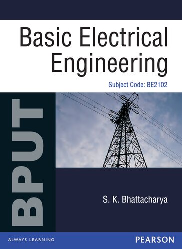 Basic Electrical Engineering For Bput Subject Code Be2102 S K Bhattacharya