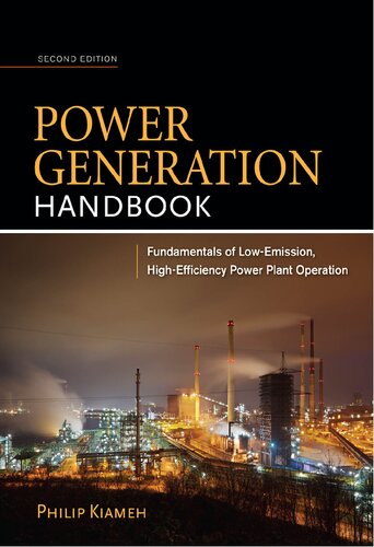 Power Generation Handbook 2e 2nd Edition Philip Kiameh