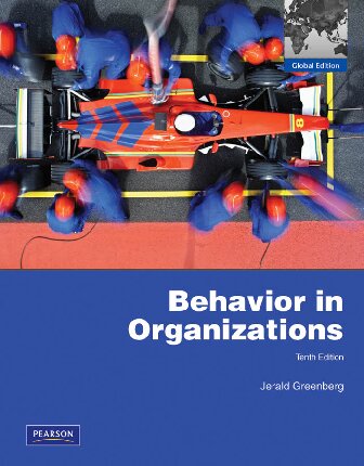 Behavior In Organizations 10th Edition Jerald Greenberg