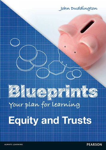 Blueprints Equity And Trusts 1st Edition John Duddington