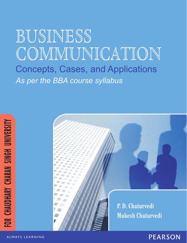 Business Communication Concepts Cases And Applications For Chaudhary Charan Singh University P D Chaturvedi