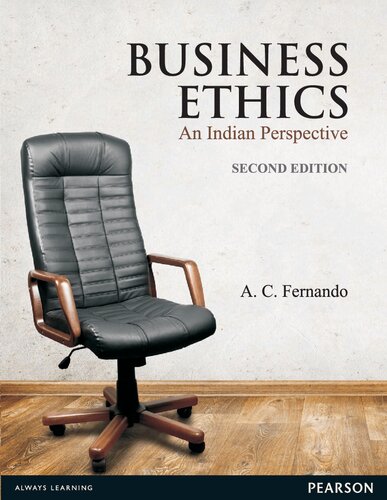 Business Ethics An Indian Perspective 2nd Edition Ac Fernando