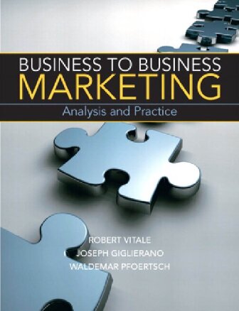 Business To Business Marketing 1st Edition Robert Vitale Waldemar Pfoertsch