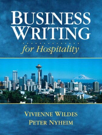 Business Writing For Hospitality 1st Edition Vivienne J Wildes