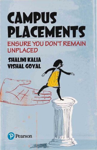 Campus Placements Ensure You Dont Remain Unplaced Shalini Kalia