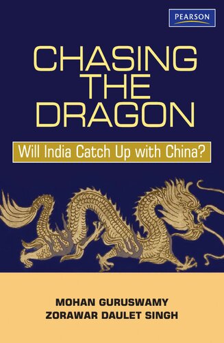 Chasing The Dragon Will India Catch Up With China Mohan Gurusway