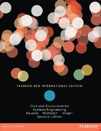 Civil And Environmental Systems Engineering Pearson New International Edition 2nd Edition Charles S Revelle