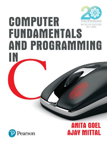 Computer Fundamentals And Programming In C Rmk Anita Goel Anjay Mittal