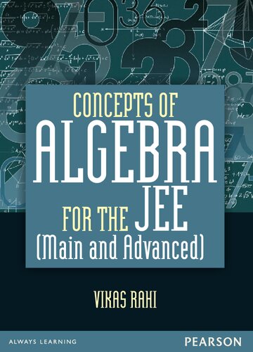 Concepts Of Algebra For The Jee Main Advanced Vikas Rahi