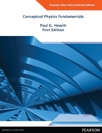 Conceptual Physics Fundamentals 1st Edition Paul Hewitt
