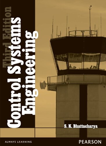 Control Systems Engineering 3rd Edition S K Bhattacharya