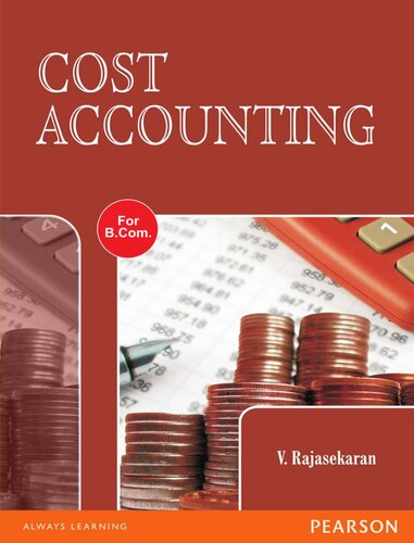 Cost Accounting For B Com Course Of Uttar Pradesh Universities V Rajasekaran
