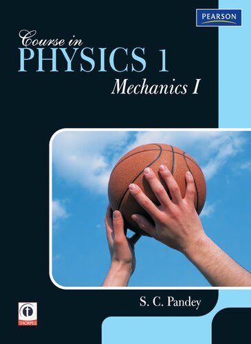 Course In Physics 1 Mechanics I Sc Pandey