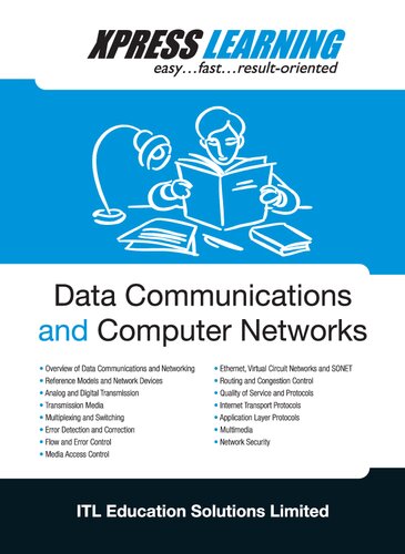 Data Communications And Computer Networks Xpress Learning Itl Education Solutions Limited